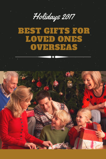 Best Christmas Gifts for Loved Ones Abroad