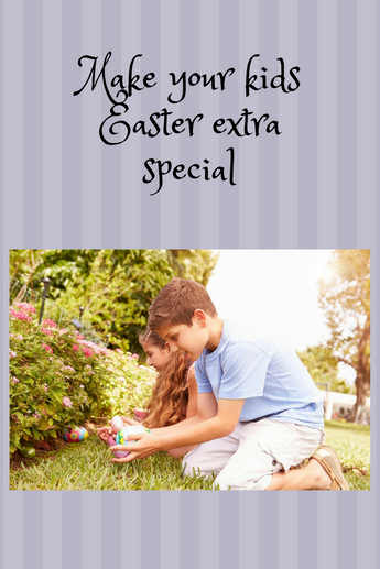 MAKE YOUR KID'S EASTER EXTRA SPECIAL