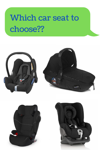 Which car seat should I buy for my newborn baby or child?
