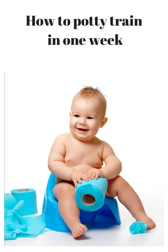 How to potty train in one week?